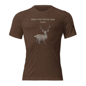 Who the Buck are You Short sleeve t-shirt
