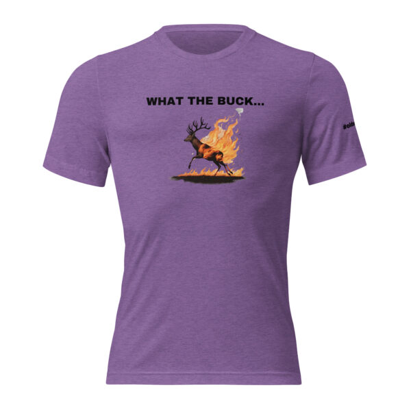 What the Buck Short sleeve t-shirt - Image 30