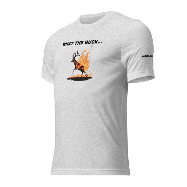 What the Buck Short sleeve t-shirt - Image 50